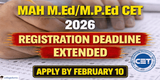 MAH M.Ed/M.P.Ed CET 2026 Registration Deadline Extended; Apply by February 10 @cetcell.mahacet.org